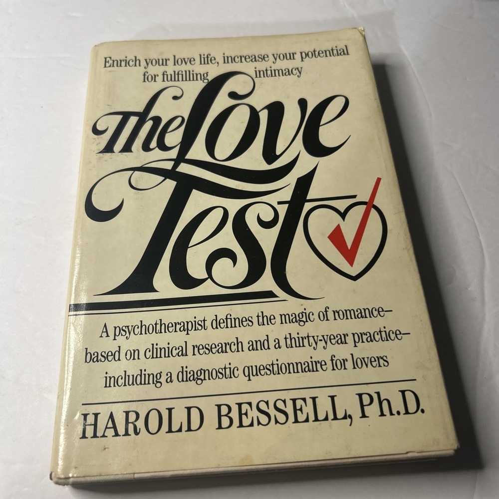 The Love Test: Enrichβ Your Love Life, Increase Your Potential for Fulfilling...